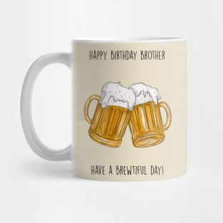 Brother Brew Birthday Mug